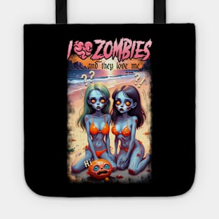 I Love Zombies & They Love Me Tote