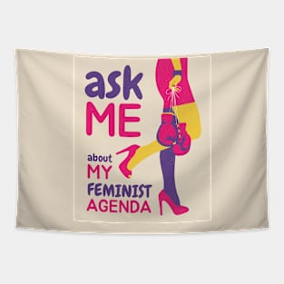 Ask Me About My Feminist Agenda Tapestry