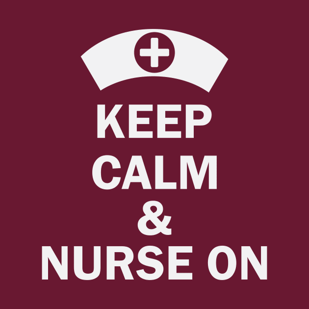 Keep calm & nurse on by Urshrt