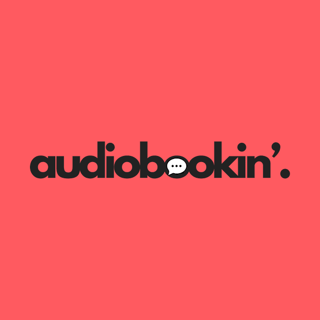 Audiobookin' period - Black by AUDIOBOOKIN’