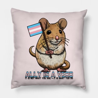 Ally is a Verb Trans Mouse Pillow