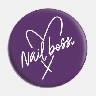 Nail Boss Pin