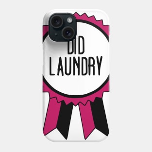 Did Laundry - Adulting Award Phone Case