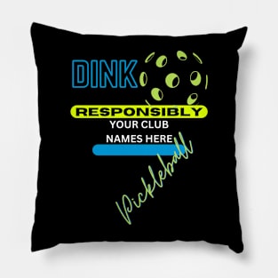 Pickleball - dink it! Pillow