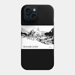 Sugar Land Texas Phone Case