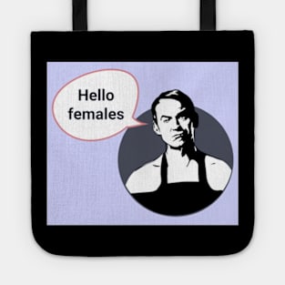 Friday Night Dinner Pop Art 'Hello Females' Tote