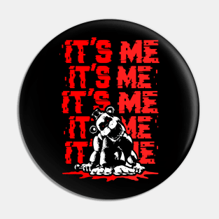 Five night at Freddy’s it’s me Pin
