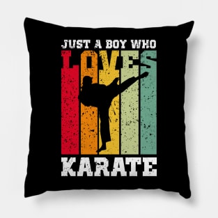 just a boy who loves karate Pillow