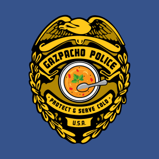 Gazpacho Police T-Shirt