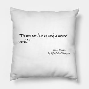 A Poetic Quote from "Ulysses" by Alfred Lord Tennyson Pillow