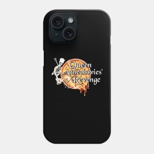 Queen Annechovies Revenge Phone Case