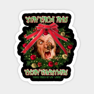 Stay Calm And Enjoy Christmas Magnet