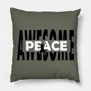 Awesome Peace! Pillow