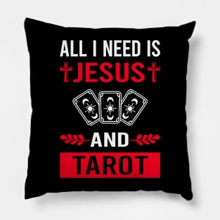 I Need Jesus And Tarot Pillow