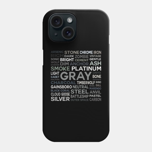 Word Cloud - Shades of Gray (Black Background) Phone Case by inotyler