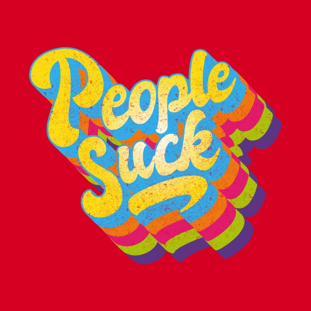 People Suck by BOEC Gear