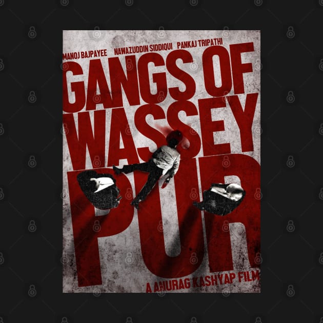 Gangs of Wasseypur by SAN ART STUDIO 