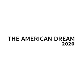 The American Dream T-Shirt