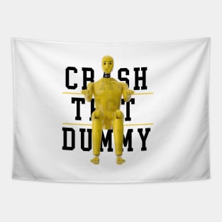 Crash Test Dummy Yellow Crash Test Man Facing Forward With Yellow Text As Background Tapestry