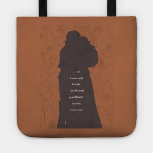 Wuthering Heights_Emily Brontë Quote. Tote