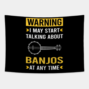 Warning Banjo Banjoist Tapestry