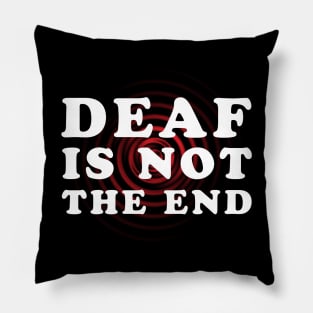 Deafness Awareness Quote Pillow