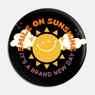 Smile on Sunshine Pin