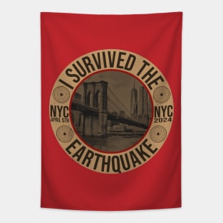 I-Survived-The-NYC-Earthquake-2024 Tapestry