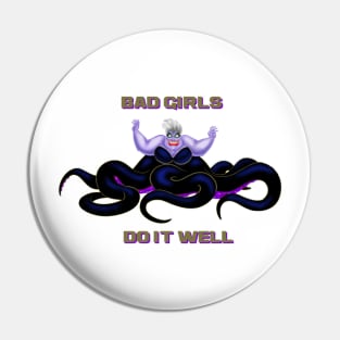 Ursula || Bad Girls Pin