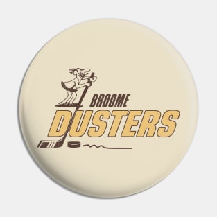 Defunct Broome Dusters Hockey Team Pin