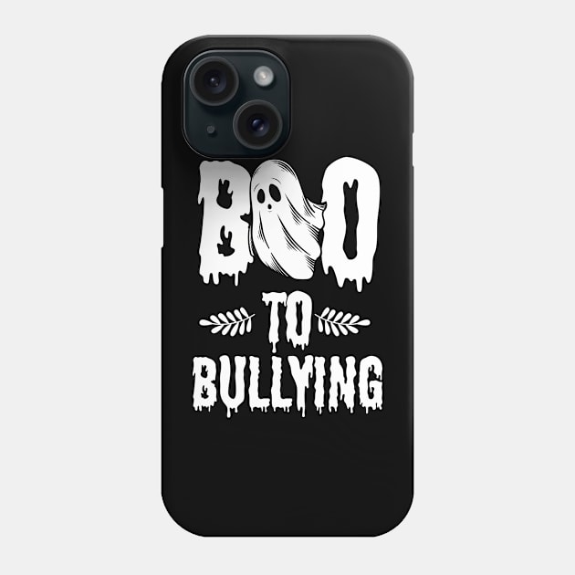 Be Kind And Boo To Bullying Halloween Phone Case by printalpha-art
