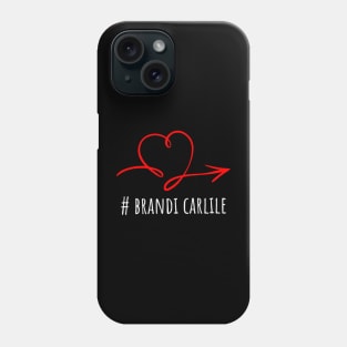 brandi love Phone Case