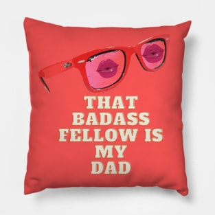 Fathers Day | Badass Father | Her Dad Pillow