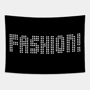 Fashion! Tapestry