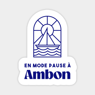 Ambon in pause mode - Brittany Morbihan 56 Sea Holidays Beach Magnet