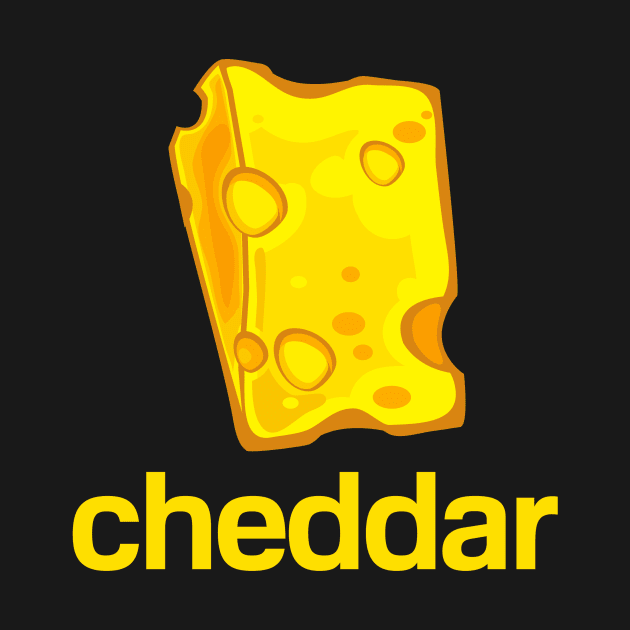 Cheddar by cheddar