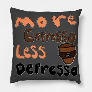 more expresso please Pillow