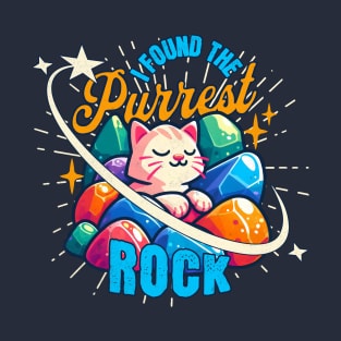 Geologist Funny I Found The Purrest Rock T-Shirt