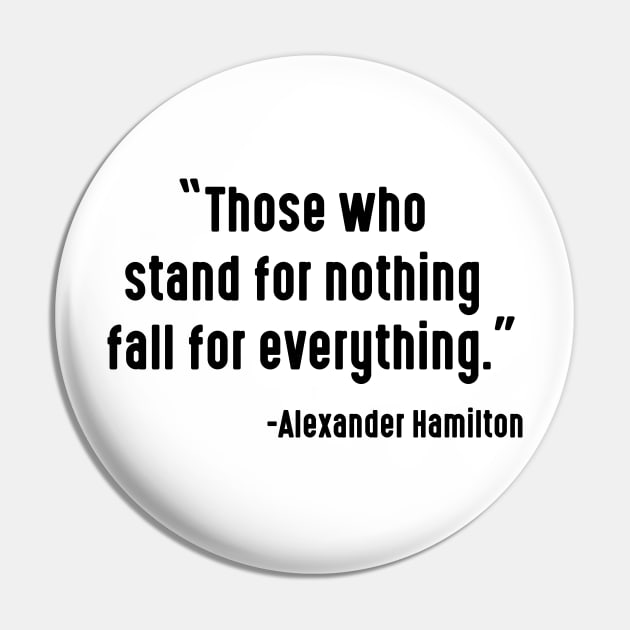 Alexander Hamilton quote Pin by Attia17