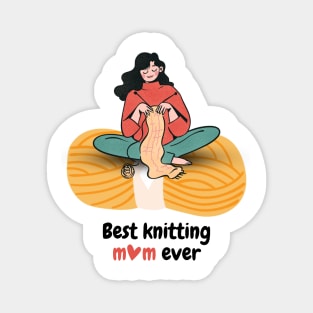 Best Knitting Mom Ever Magnet