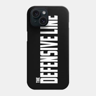 The Defensive Line Phone Case