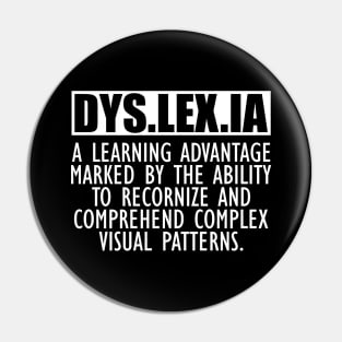 Dyslexia - DYS.LEX.IA Definition Pin