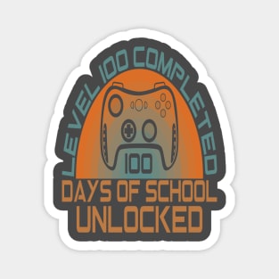 Level 100 completed 100 days of school unlocked Magnet