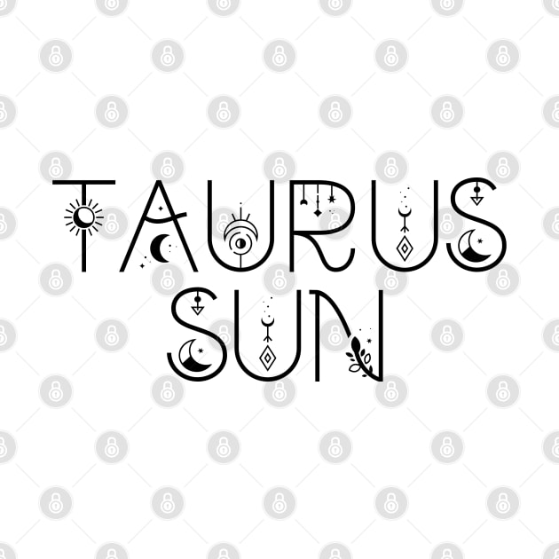Taurus sun sign celestial typography by lilacleopardco