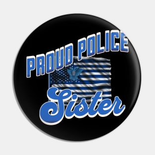 Proud Police Sister Pin