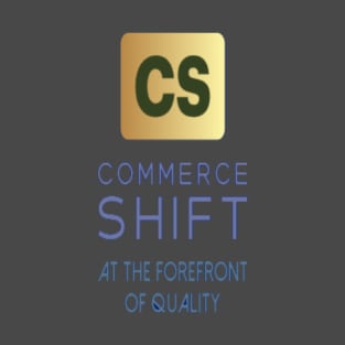 COMMERCE SHIFT LLC T-Shirt