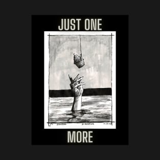 Just One More Cupcake T-Shirt