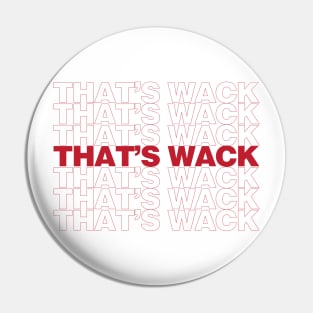 That's Whack Pin