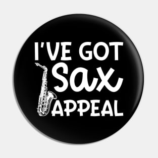 I've Got Sax Appeal Saxophone Marching Band Cute Funny Pin