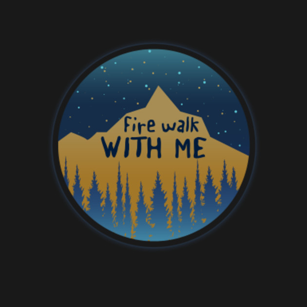 Disover Fire Walk With Me - Fire Walk With Me - T-Shirt